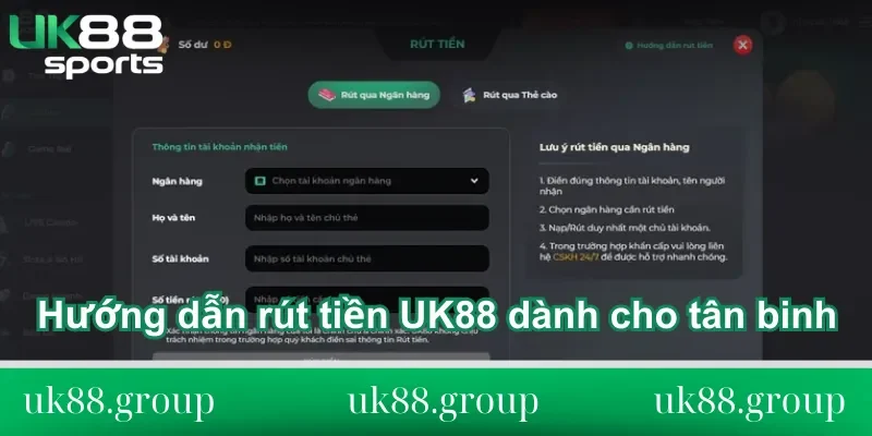 Hướng dẫn rút tiền UK88 dành cho tân binh